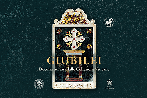 Jubilees - Rare Documents from the Vatican Collections