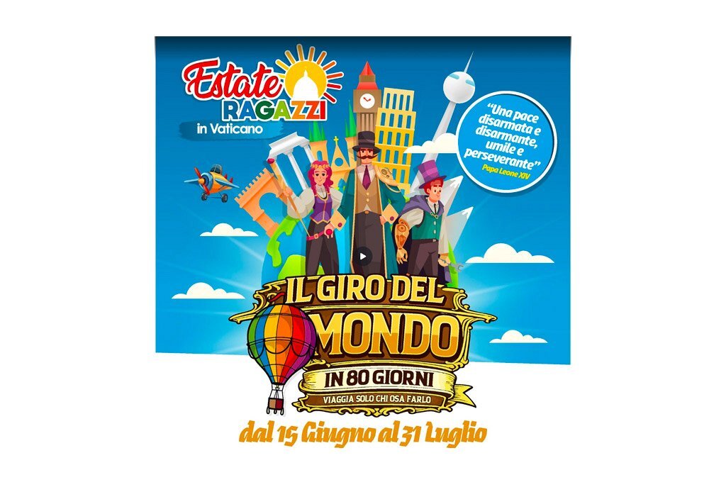 Vatican Children's Summer Camp: 80 Days Around the World