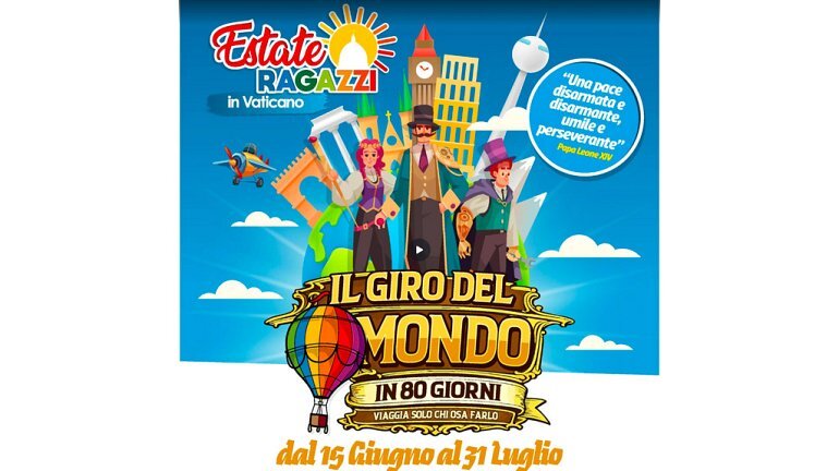 Vatican Children's Summer Camp: 80 Days Around the World